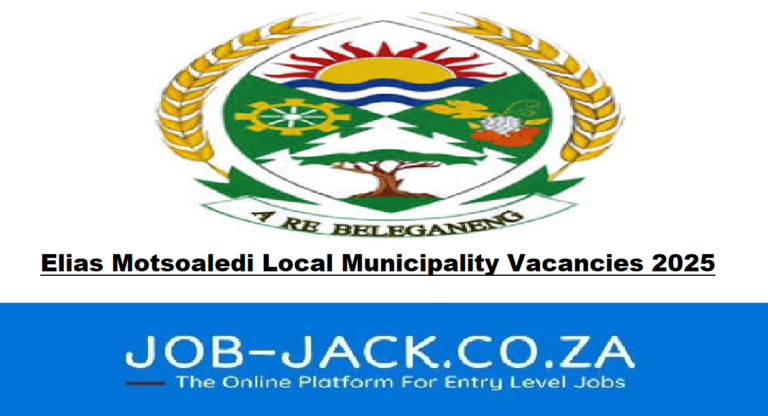 Elias Motsoaledi Local Municipality Vacancies 2025