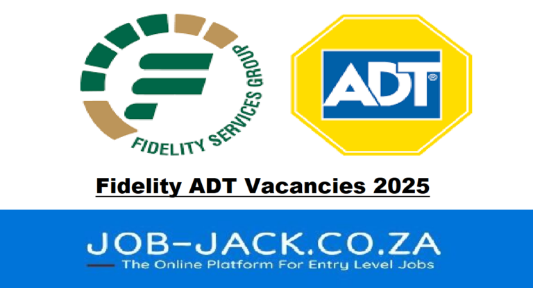 Fidelity ADT Vacancies 2025