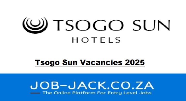 Tsogo Sun Vacancies 2025