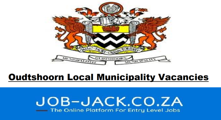 Oudtshoorn Local Municipality Vacancies