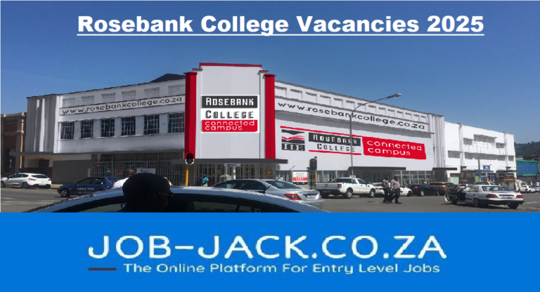 Rosebank College Vacancies 2025