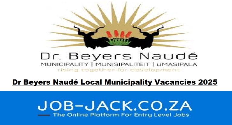 Dr Beyers Naudé Local Municipality Vacancies 2025