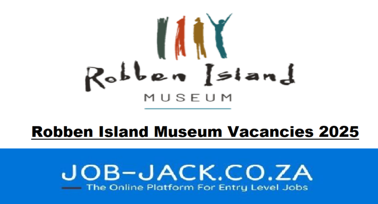 Robben Island Museum Vacancies 2025